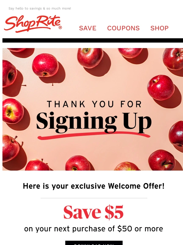 Shoprite - Open NOW for your exclusive $5 off Welcome Offer! ?