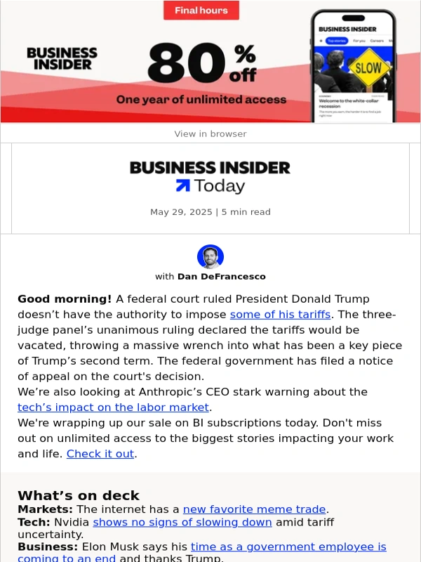 Business Insider - Today: Trump’s tariffs get a timeout