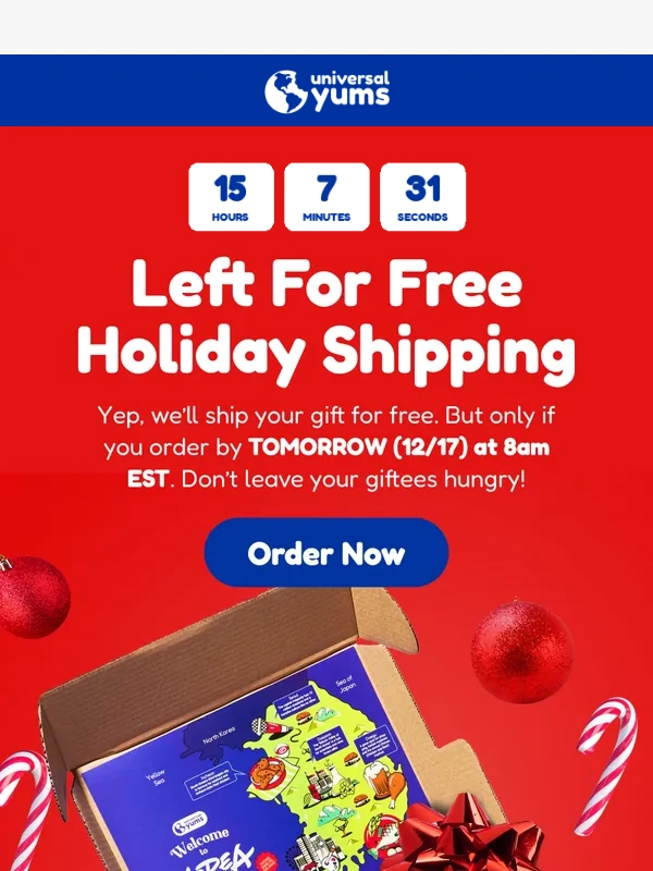 Universal Yums - 24 Hours Left For FREE Holiday Shipping! ?