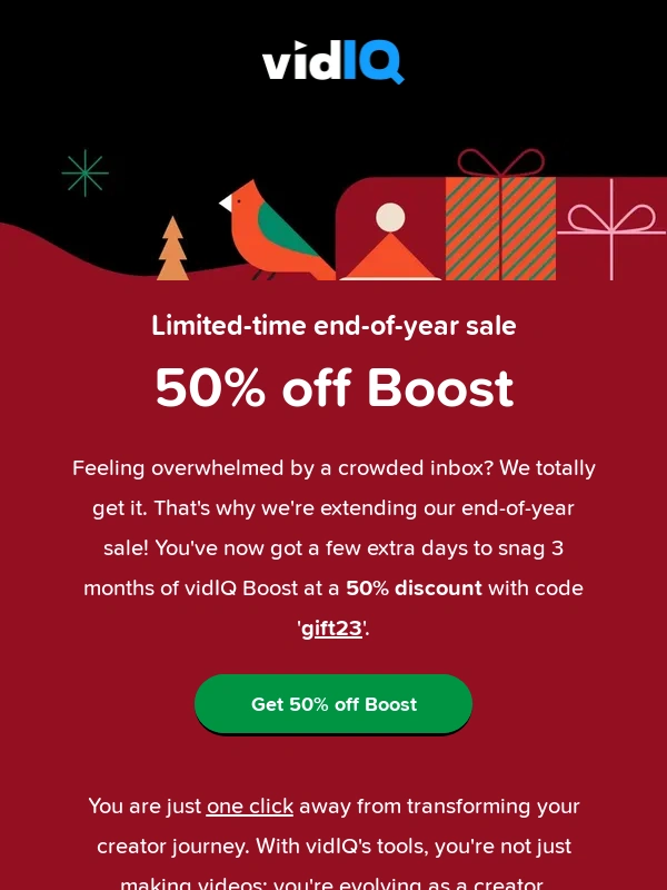 vidIQ - Final Days: 50% off Boost through December 29