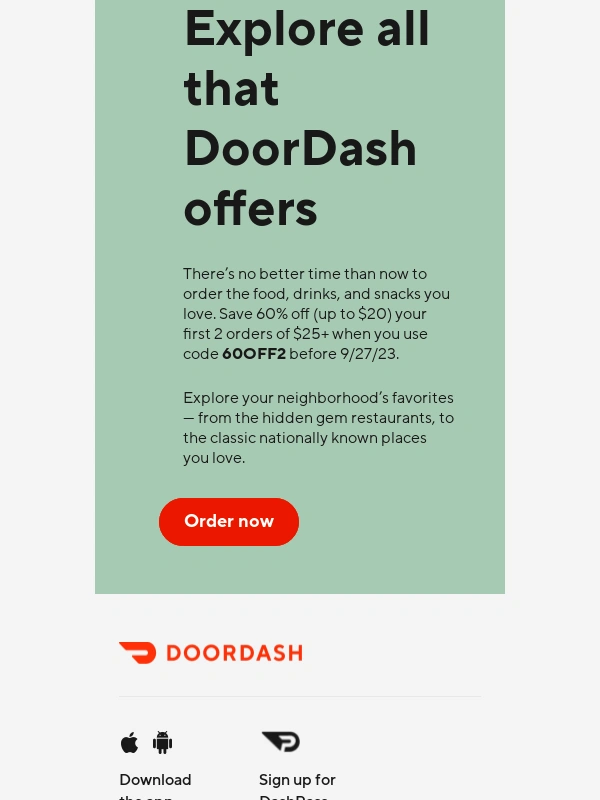 DoorDash - An offer you can’t miss! 60% off your first 2 orders