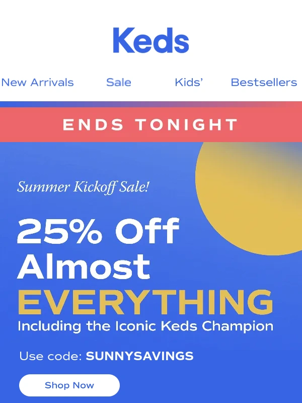 Keds - ⏰ Last chance for major Memorial Day deals!