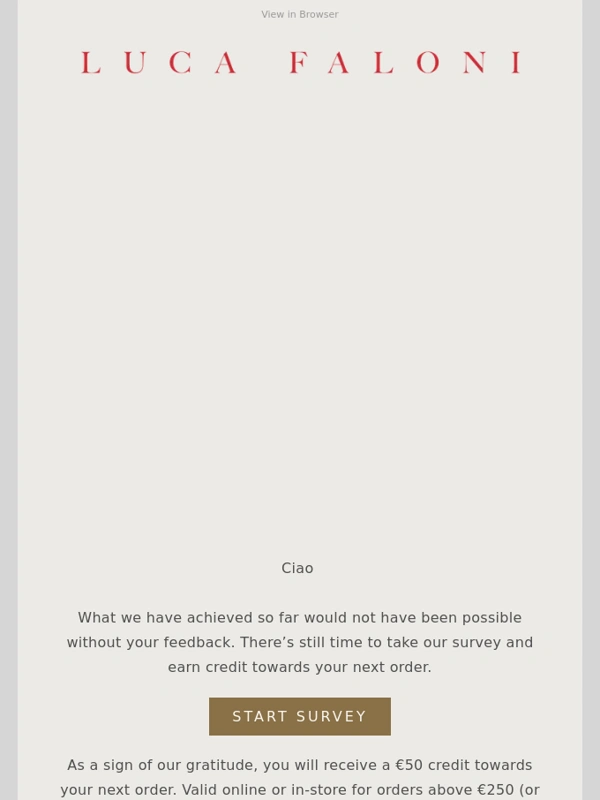 Luca Faloni - Reminder to Complete Our Survey & Receive €50