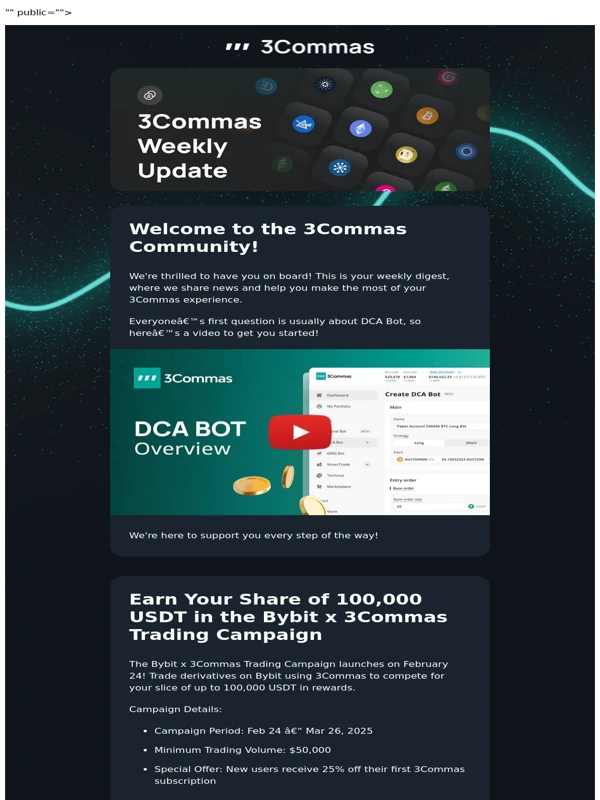 3commas - Upcoming Campaigns with Bybit & OKX