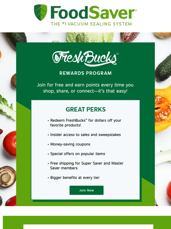 FoodSaver - Join FreshBucks and Get Ready to Be Rewarded!