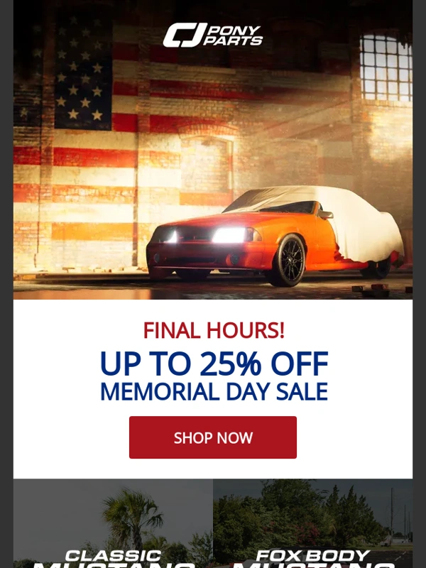 CJ Pony Parts - LAST CALL: Massive Holiday Discounts Expire Tonight