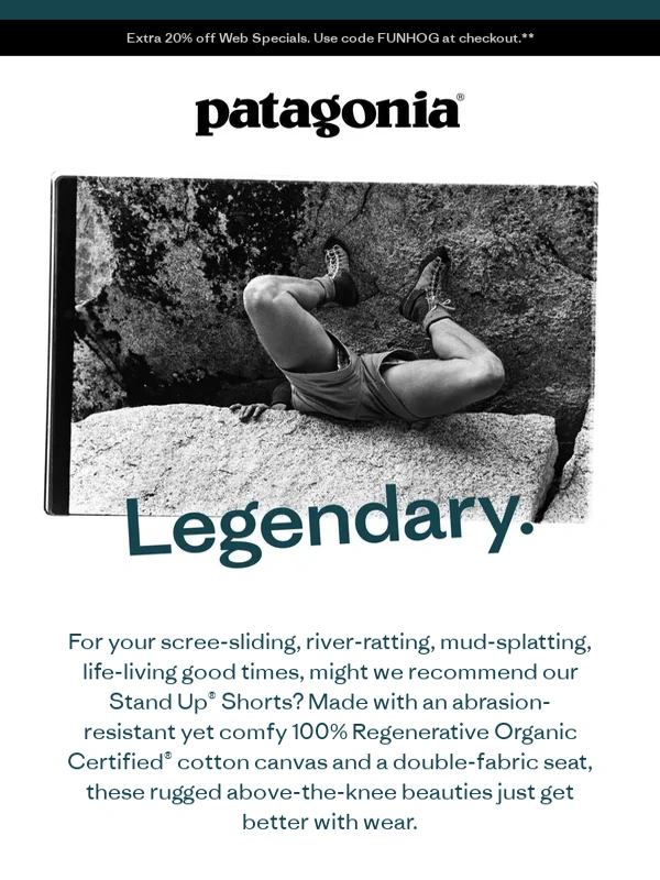 Patagonia - Stand Up Shorts get better with each wear
