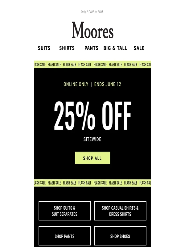 moores - Get 25% OFF sitewide! Shop now ➡️