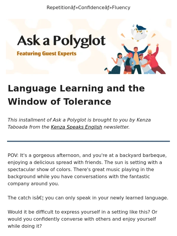Glossika - Learning feels overwhelming? Check your window of tolerance!