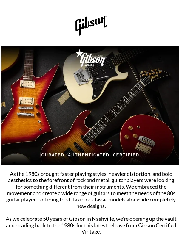 Gibson - Back to the 80s with Certified Vintage