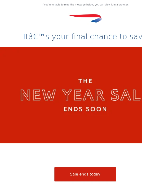 British Airways - Final call. The New Year Sale ends tomorrow,British Airways