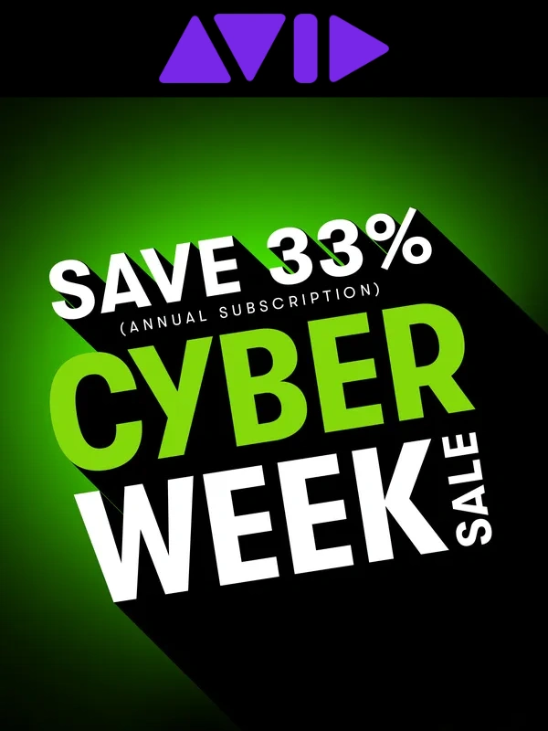 Avid - Cyber Week deals start now!