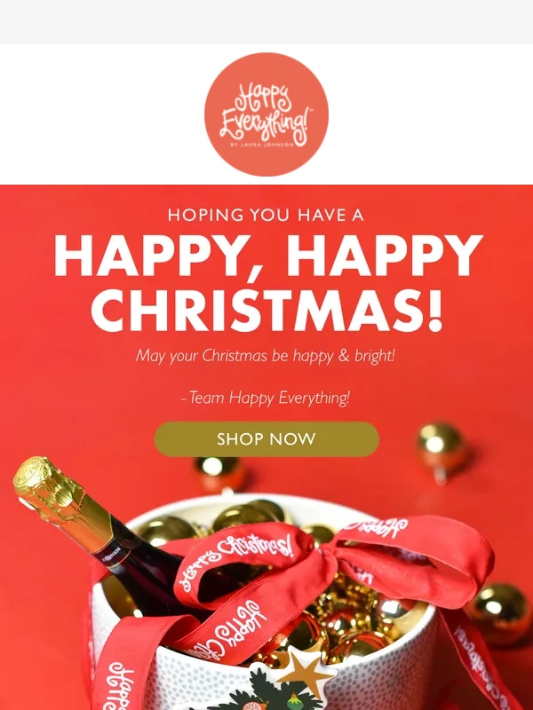 Happy Everything - Happy Christmas & Hanukkah!