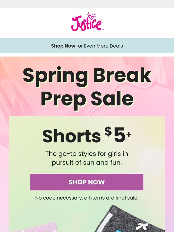 Justice - All Things Spring Starting at $5+