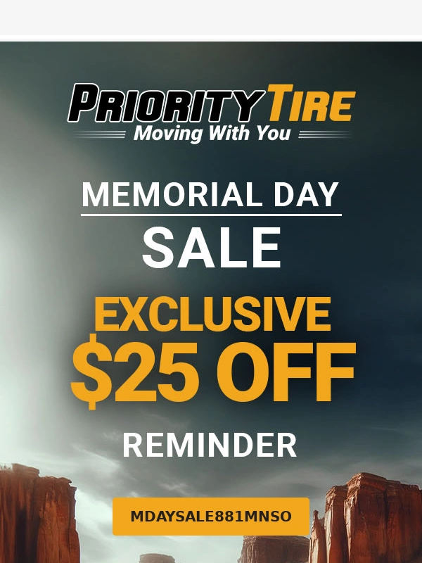Priority Tire - Exclusive Memorial Day Deals Inside ?