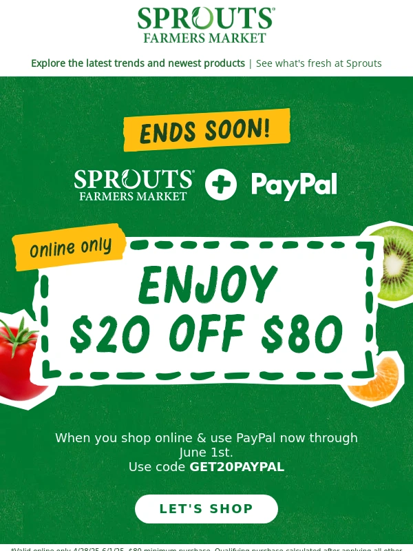 Sprouts - Last call for $20 off!