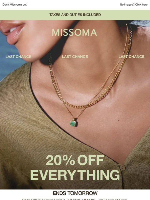 Missoma - Last chance: 20% off EVERYTHING