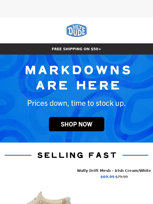 HEYDUDE - 75+ NEW MARKDOWNS ADDED ?