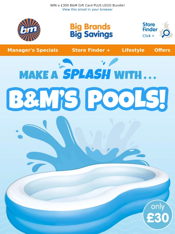 B&M - Make a splash with B&M’s pools this bank holiday!