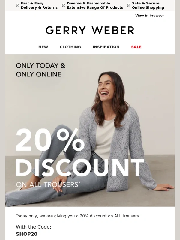 Gerry Weber - 20 % discount on ALL trousers