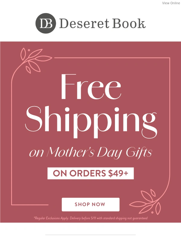 Deseret Book - Free Shipping on Mother's Day Gifts