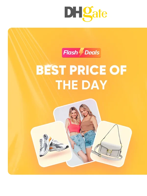 DHgate - ⏰Buy in the Flash Deals channel to enjoy the best price of the day