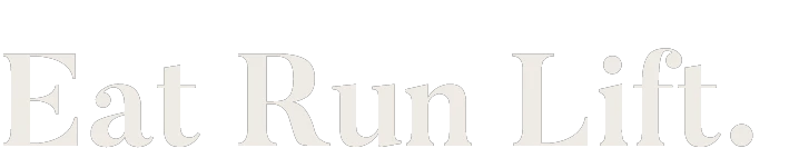 EAT RUN LIFT