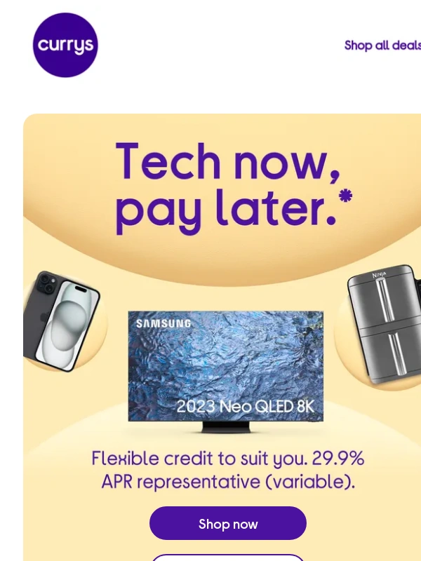 Currys PC - ? ** Exclusive deals ** Want new tech? Come to us!