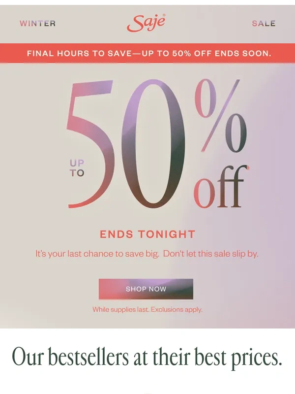 Saje - Last chance: Up to 50% off
