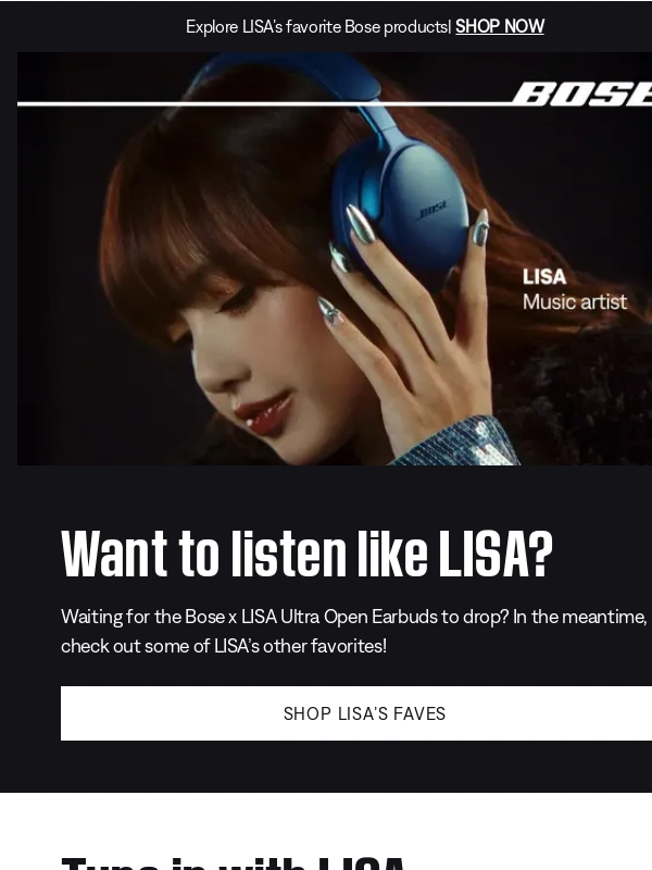 Bose - Check out LISA’s favorites