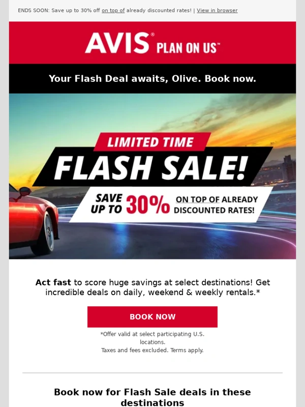 Avis - ? Olive,still looking for a Flash Sale deal?