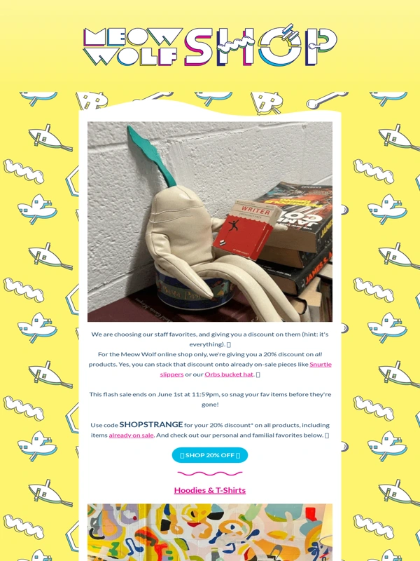 Meow Wolf - Our favorites on sale,just for you ?