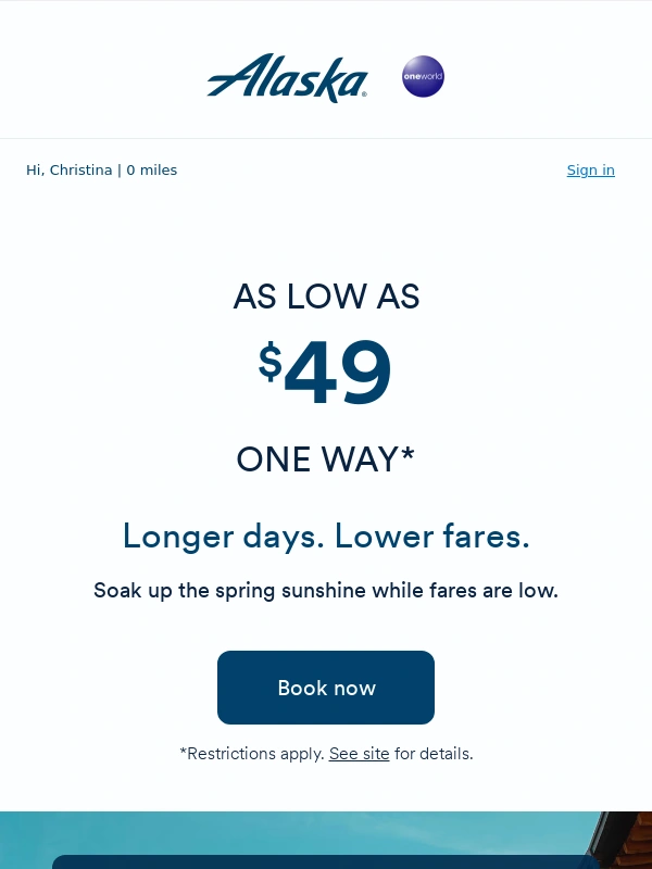 Alaska Airlines - Low fares you won't want to miss