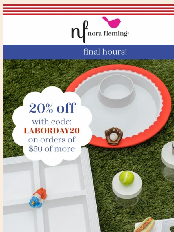 Nora Fleming - Final hours–celebrate labor day weekend with nora fleming!