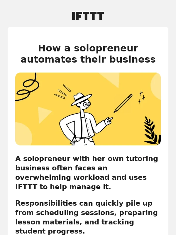 IFTTT - ✏️ How a solopreneur automates their business with IFTTT ✏️