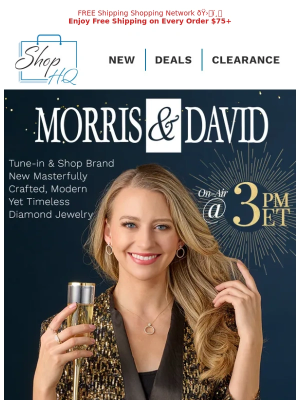 ShopHQ - Dazzling Morris & Diamond Arrivals ?