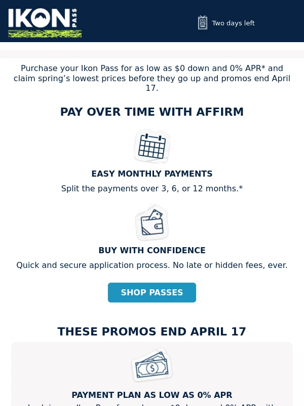 Ikon Pass - Two days left to send the best price