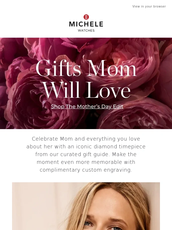 Michele Watches - The Mother’s Day Edit is Here
