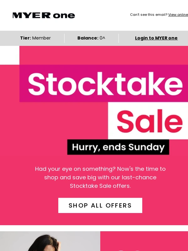 Myer - Our unmissable Stocktake Sale | FINAL DAYS
