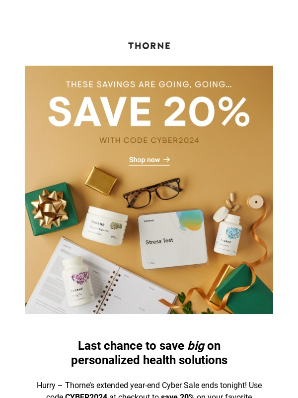 Thorne Research - Last Chance to Save!