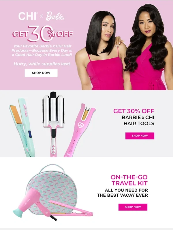 Chi - Fwd: Hurry! ? 30% OFF Barbie x CHI—Get Yours Before They Sell Out!