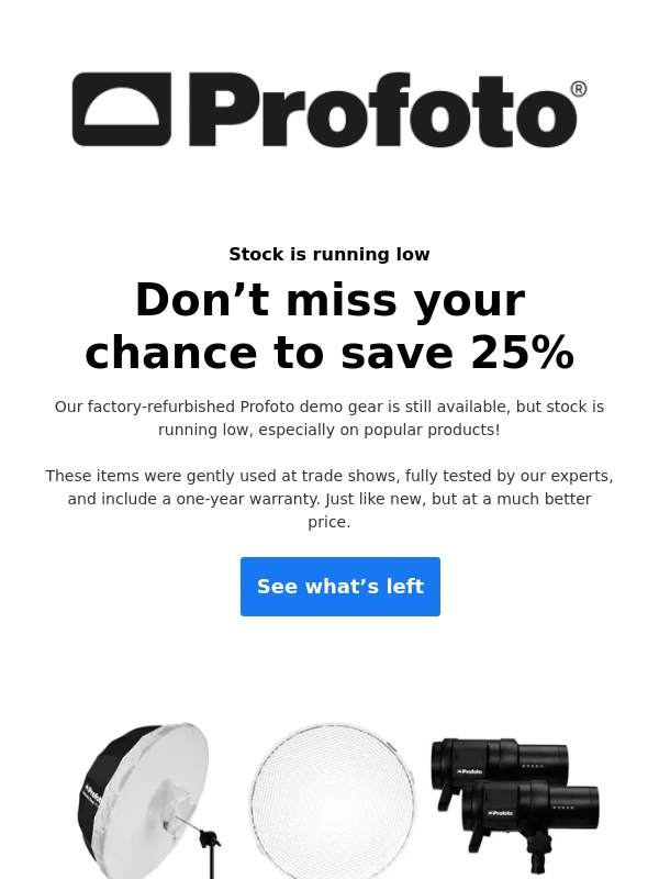 Profoto - Going fast! Refurbished Profoto gear at 25% off