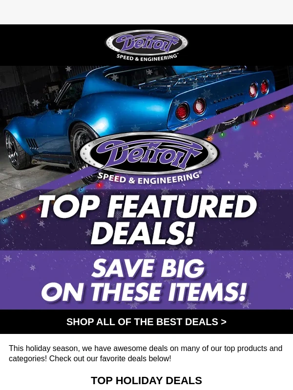 Detroit Speed - SHOP TOP DEALS: Last Chance To Get Them Before Christmas!