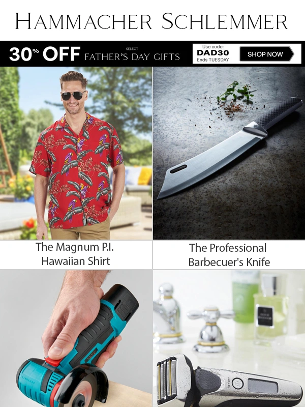 Hammacher Schlemmer - Save 30% This Father’s Day – Limited-Time Deals!