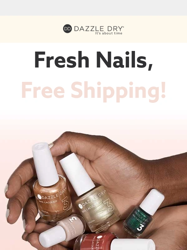 Dazzle Dry - Today Only: Free Shipping on us!