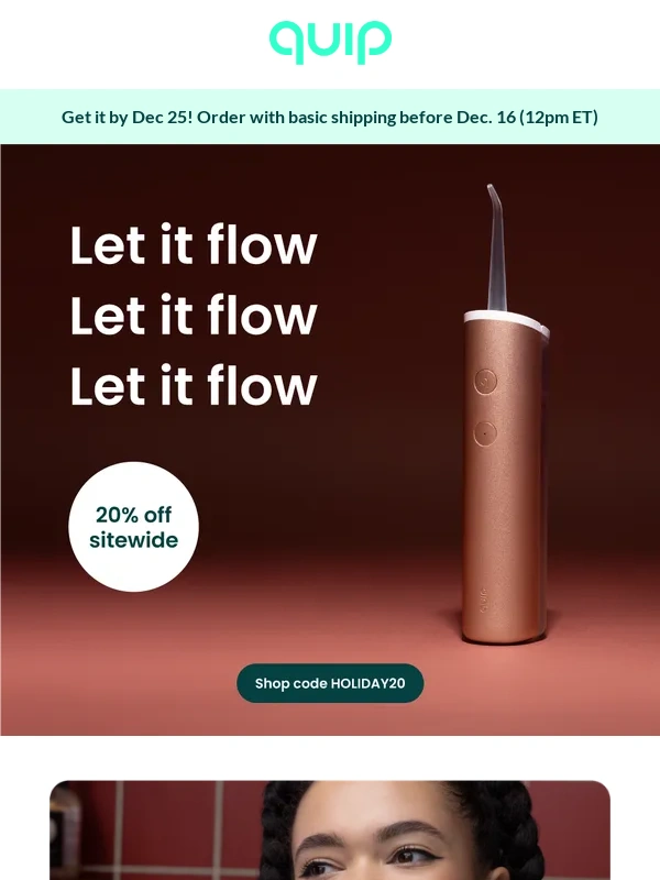 QUIP - Wishin’ for a Water Flosser? Here’s 20% off ?