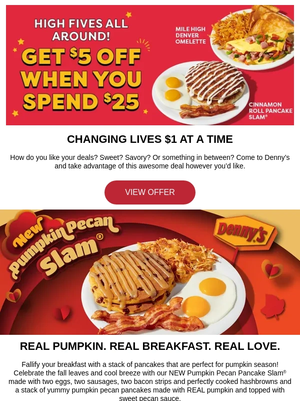 Dennys - Just For You  $5 Off Your Next $25 Order