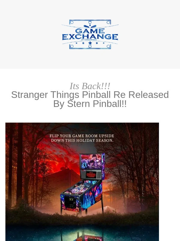 Game Exchange - Stranger Things Pinball is back! and With Accessories