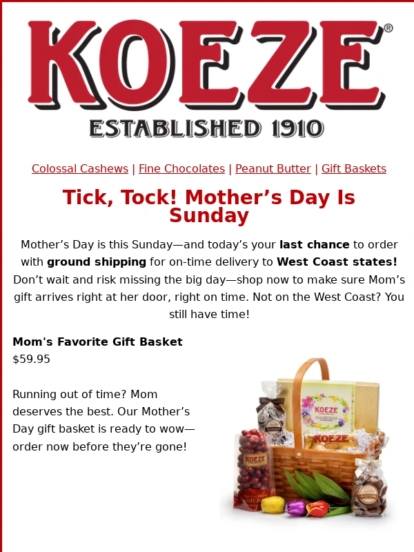 Koeze - Mother's Day Is This Sunday! Are You Ready?