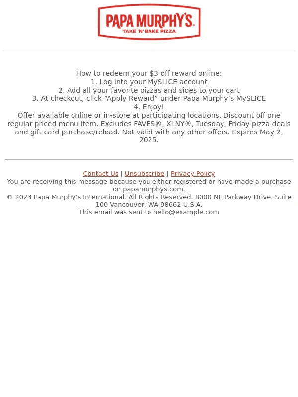 Papa Murphy's - Your $3 off Reward Expires in 3 Days!